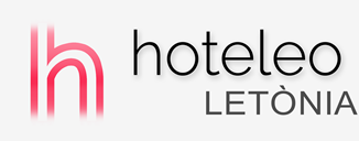 Hotels a Letònia - hoteleo